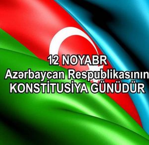 Скачать бесплатно Поздравление в картинке с днем конституции Азербайджана на сайте WishesCards.ru